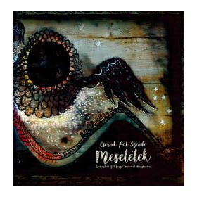 Csernik Pál Szende: Meselélek