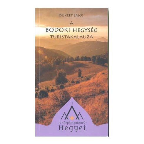 A Bodoki-hegység turistakalauza