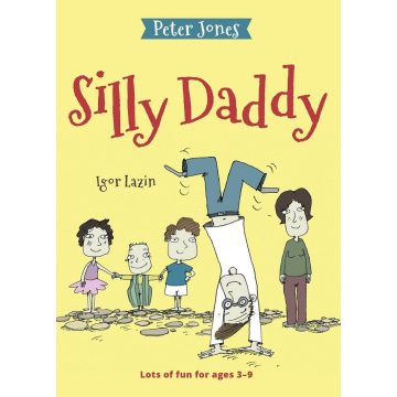 Peter Jones: Silly Daddy - Bolondos Apu