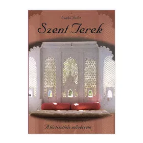 Szabó Judit: Szent terek