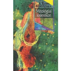 Szilágyi Imre: Mitológiai kislexikon (antikvár)