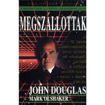John Douglas, Mark Olshaker: Megszállottak