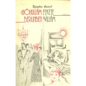   Dymphna Cusack: Hőhullám Berlinben / Fekete villám (antikvár)