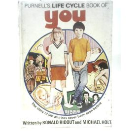   Ronald Ridout; Michael Holt : Purnell's Life Cycle Book of You (angol, antikvár)