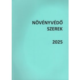   Válogatás: Növényvédő szerek 2025 (egykötetes kiadás)