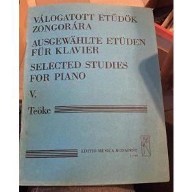   Teöke Marianne: Válogatott etűdök zongorára V. (antikvár)